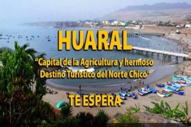 Descubre Huaral, la ciudad costera con paisajes impresionantes en Perú